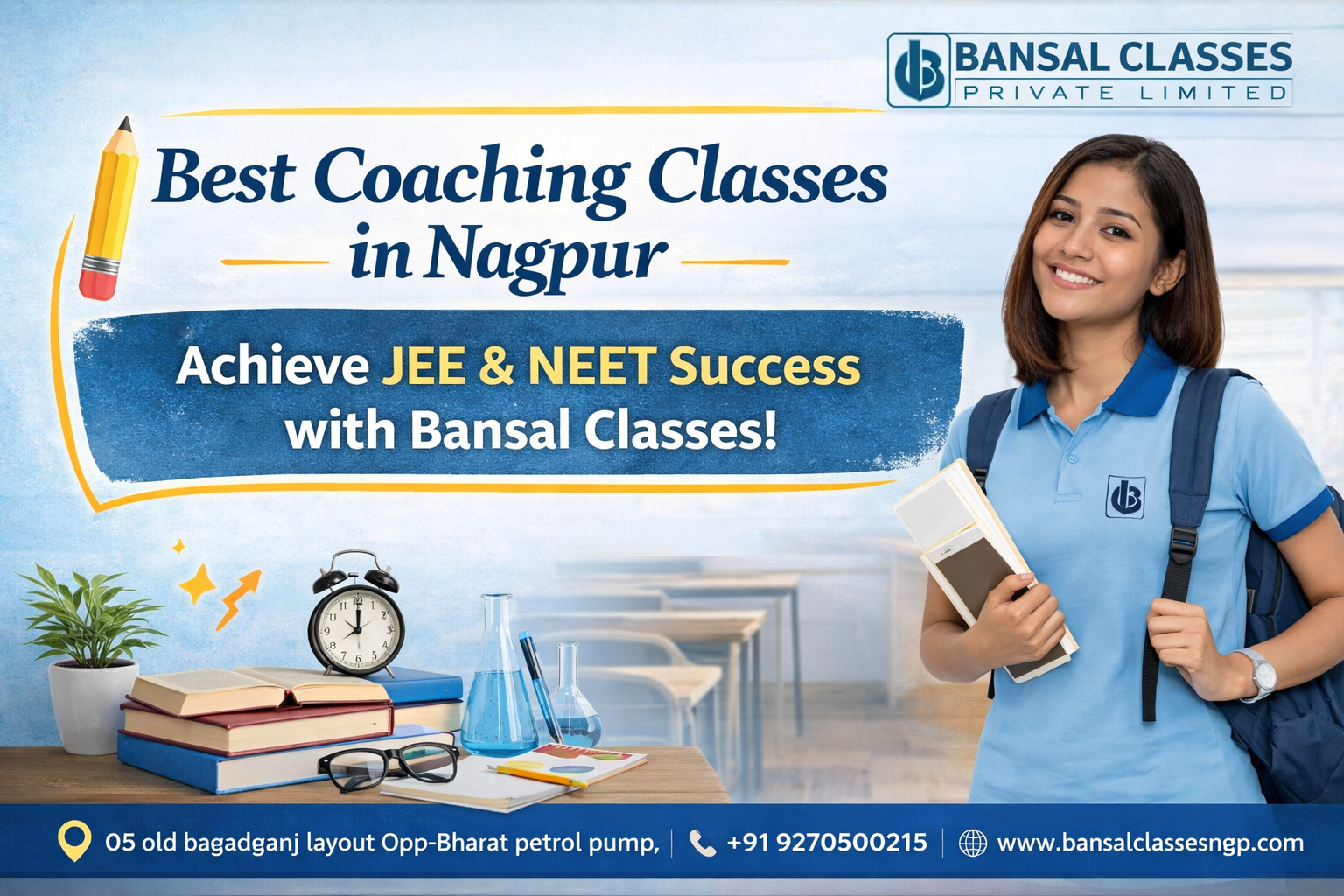 Bansal Classes NEET & JEE coaching banner with students in blue polos and contact details.